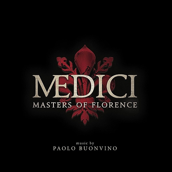 Medici - Masters Of Florence, Ost, Paolo Buonvino