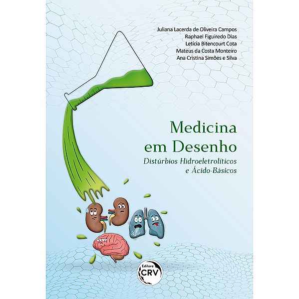 Medicina em desenho, Juliana Lacerda de Oliveira Campos, Raphael Figuiredo Dias, Letícia Bitencourt Cota, Mateus da Costa Monteiro, Ana Cristina Simões e Silva