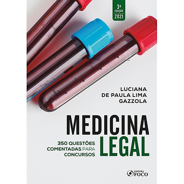 Medicina Legal, Luciana de Paula Lima Gazzola