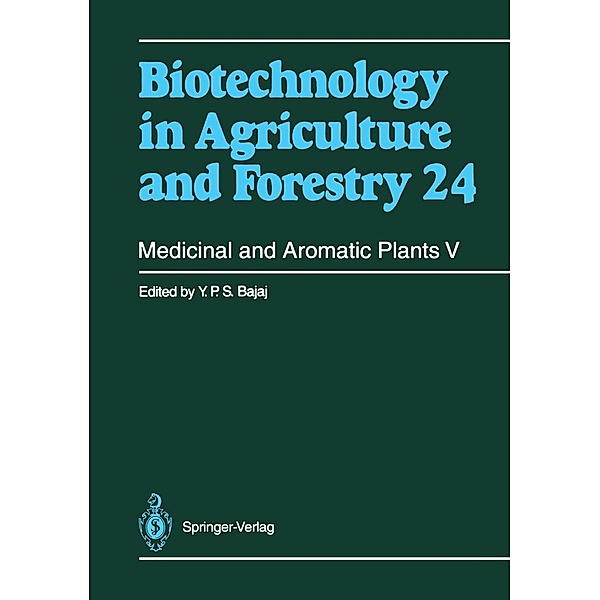 Medicinal and Aromatic Plants V / Biotechnology in Agriculture and Forestry Bd.24, Y. P. S. Bajaj