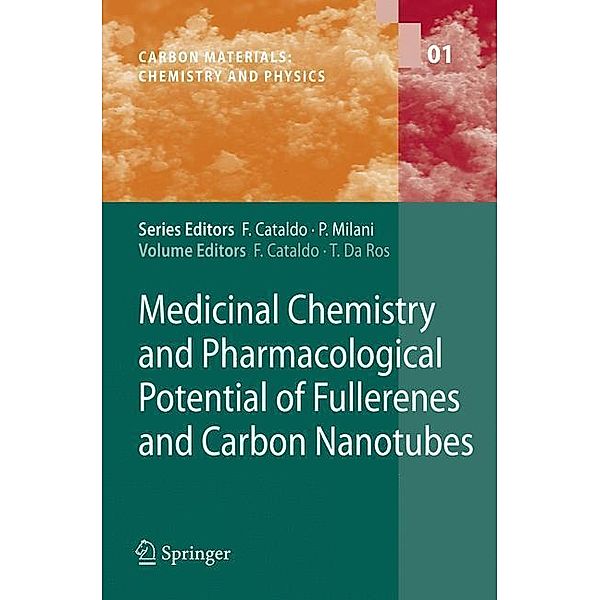 Medicinal Chemistry and Pharmacological Potential of Fullerenes and Carbon Nanotubes