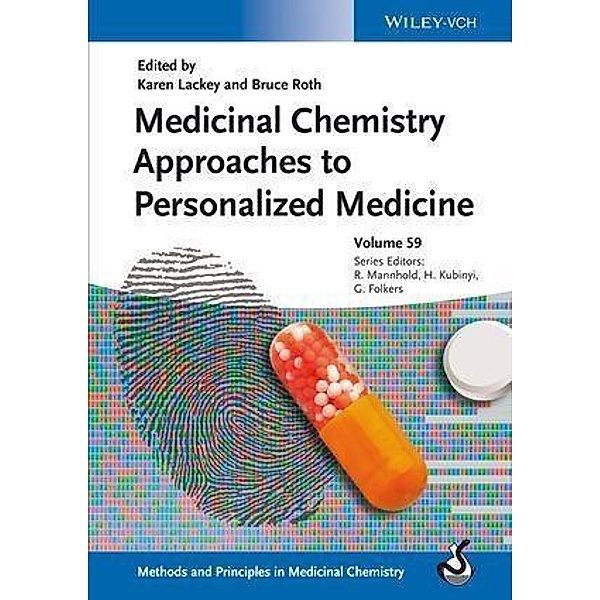 Medicinal Chemistry Approaches to Personalized Medicine / Methods and Principles in Medicinal Chemistry Bd.59