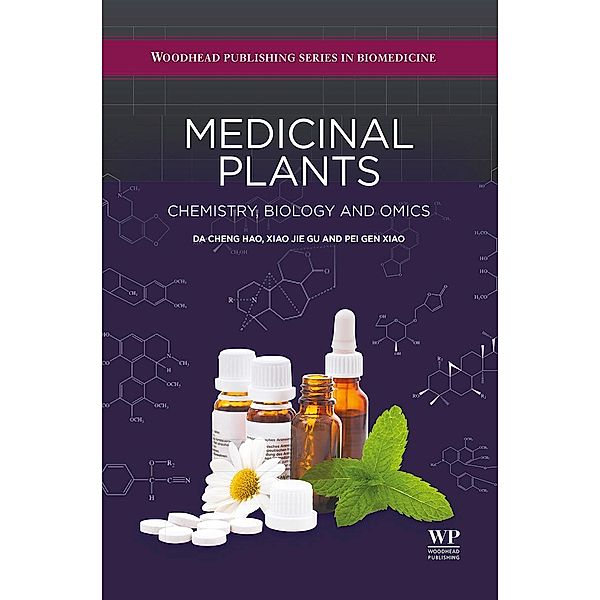 Medicinal Plants, Da-Cheng Hao, Xiao Jie Gu, Pei Gen Xiao