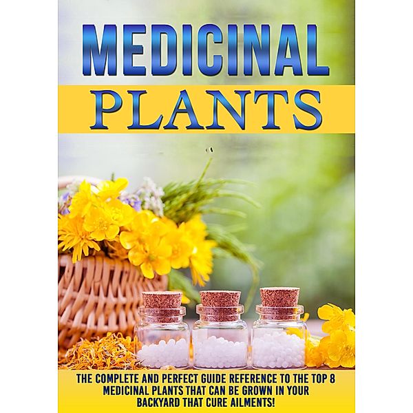 Medicinal Plants / Aeronwen Morrison, Aeronwen Morrison