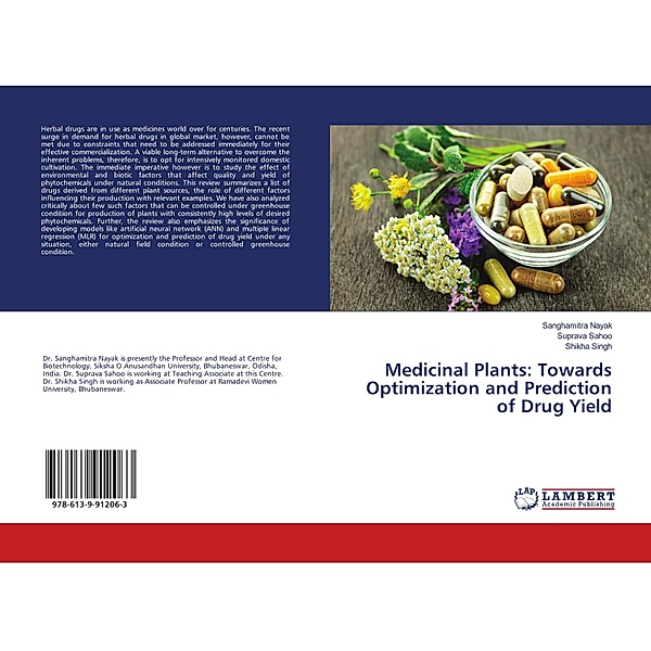 Medicinal Plants: Towards Optimization and Prediction of Drug Yield, Sanghamitra Nayak, Suprava Sahoo, Shikha Singh