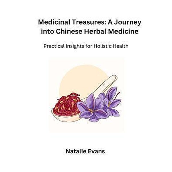 Medicinal Treasures, Natalie Evans