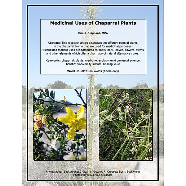 Medicinal Uses of Chaparral Plants / Eric J. Guignard, Eric J. Guignard
