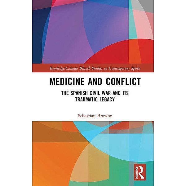 Medicine and Conflict, Sebastian Browne