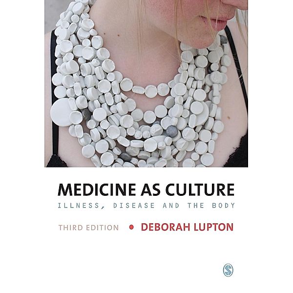 Medicine as Culture, Deborah Lupton