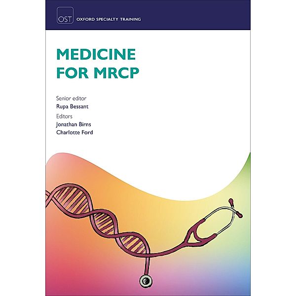 Medicine for MRCP / Oxford Specialty Training: Revision Texts