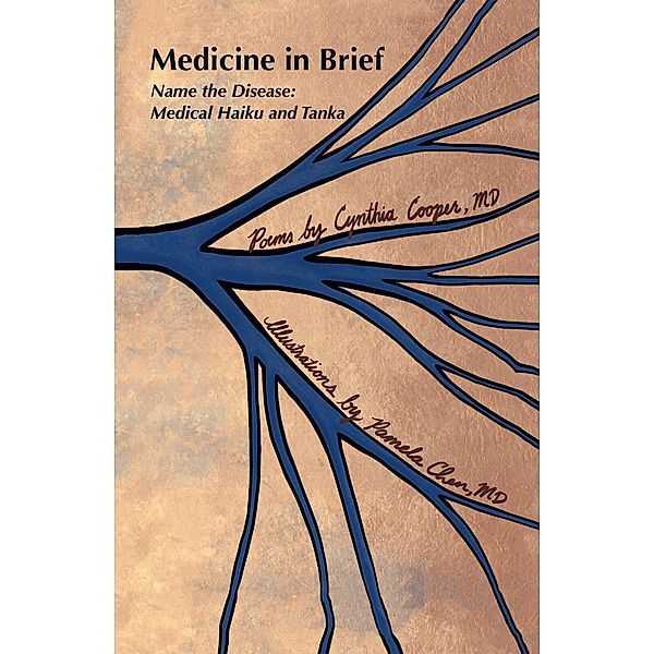 Medicine in Brief, Cynthia Cooper MD