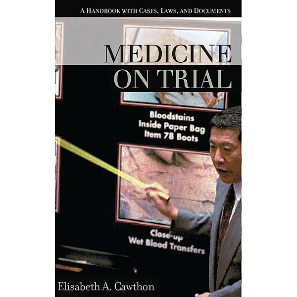 Medicine on Trial, Elisabeth Albrecht Cawthon