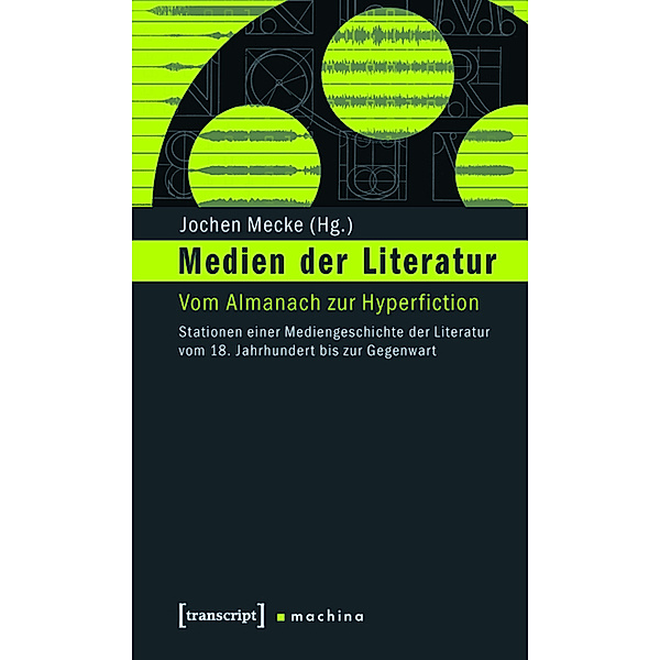 Medien der Literatur / machina Bd.2