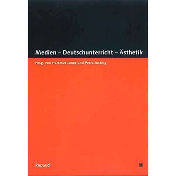 Medien - Deutschunterricht - Ästhetik