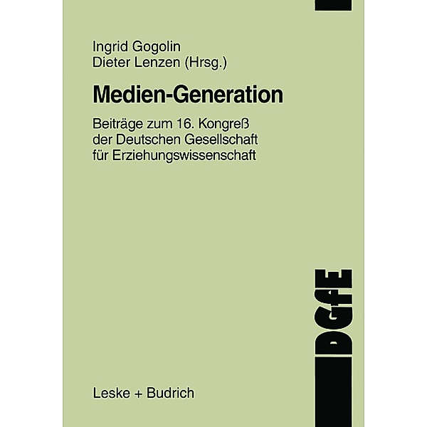 Medien-Generation / Schriften der DGfE