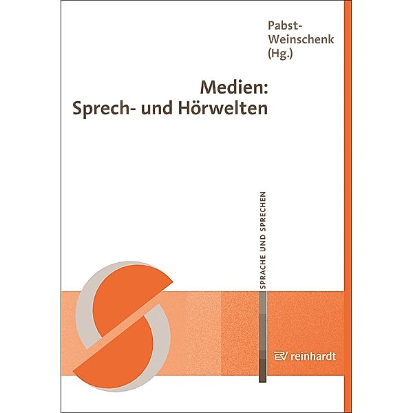 Medien: Sprech- und Hörwelten