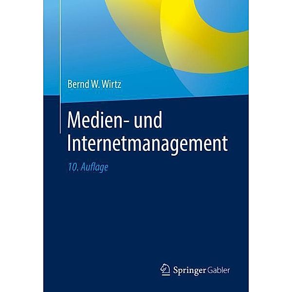 Medien- und Internetmanagement, Bernd W. Wirtz