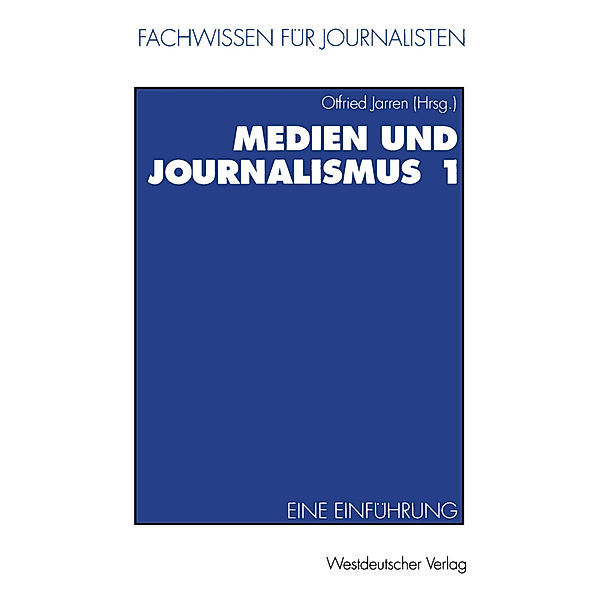 Medien und Journalismus 1.Bd.1