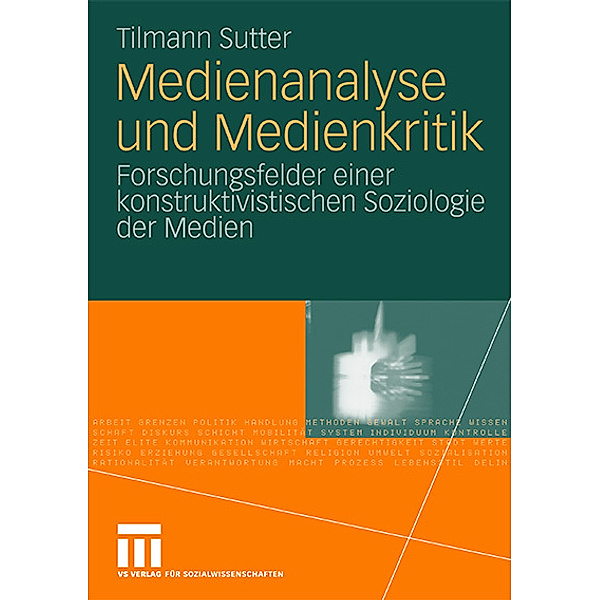 Medienanalyse und Medienkritik, Tilmann Sutter
