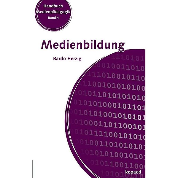 Medienbildung, Bardo Herzig