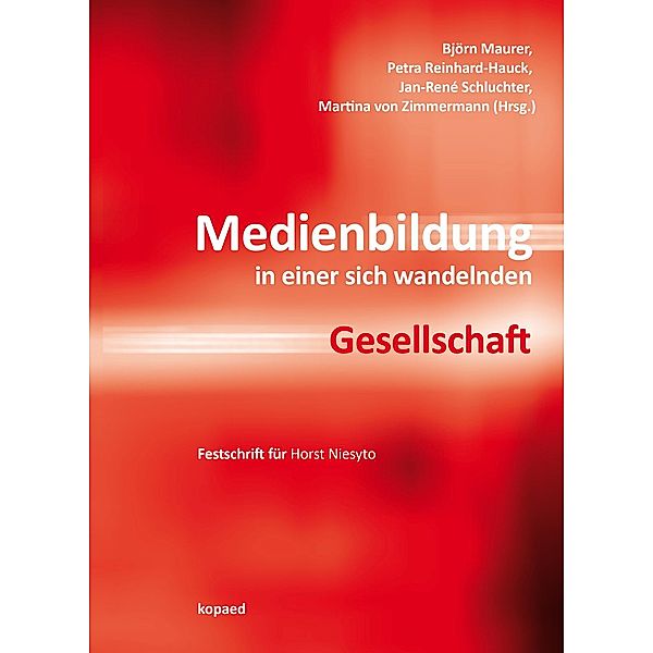 Medienbildung in einer sich wandelnden Gesellschaft