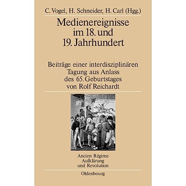 Medienereignisse im 18. und 19. Jahrhundert