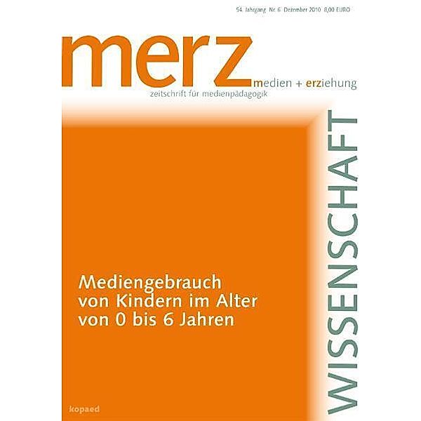 Mediengebrauch von Kindern im Alter von 0 bis 6 Jahren