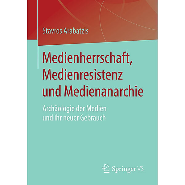 Medienherrschaft, Medienresistenz und Medienanarchie, Stavros Arabatzis