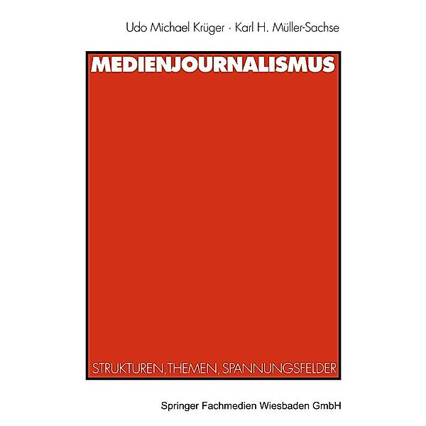 Medienjournalismus, Karl H. Müller-Sachse