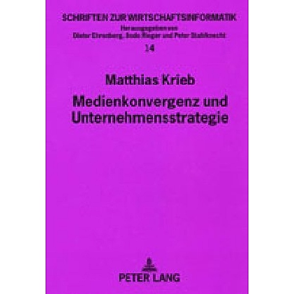 Medienkonvergenz und Unternehmensstrategie, Matthias Krieb