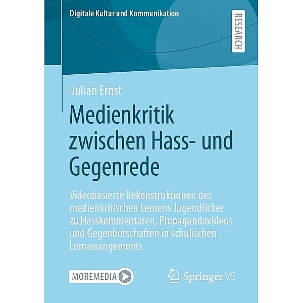 Medienkritik zwischen Hass- und Gegenrede / Digitale Kultur und Kommunikation Bd.9, Julian Ernst