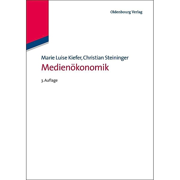 Medienökonomik / Jahrbuch des Dokumentationsarchivs des österreichischen Widerstandes, Marie Luise Kiefer, Christian Steininger