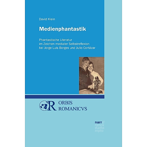 Medienphantastik / Orbis Romanicus Bd.1, David Klein