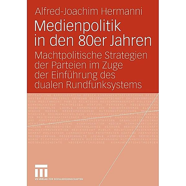 Medienpolitik in den 80er Jahren, Alfred-Joachim Hermanni