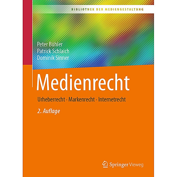 Medienrecht, Peter Bühler, Patrick Schlaich, Dominik Sinner