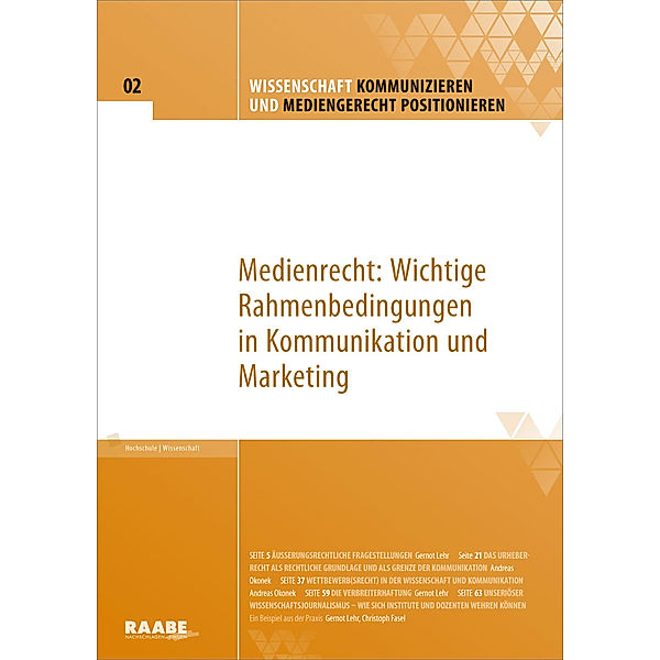 Medienrecht: Wichtige Rahmenbedingungen in Kommunikation und Marketing, Christoph Fasel, Andreas Okonek, Gernot Lehr