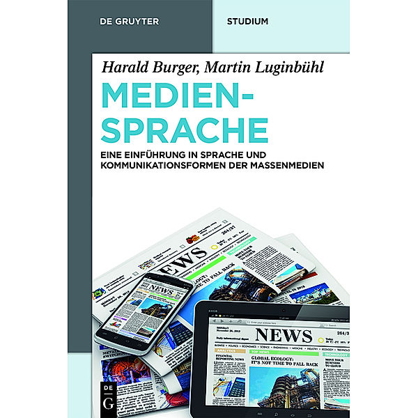 Mediensprache, Harald Burger, Martin Luginbühl