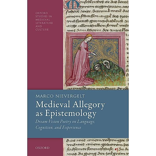 Medieval Allegory as Epistemology, Marco Nievergelt