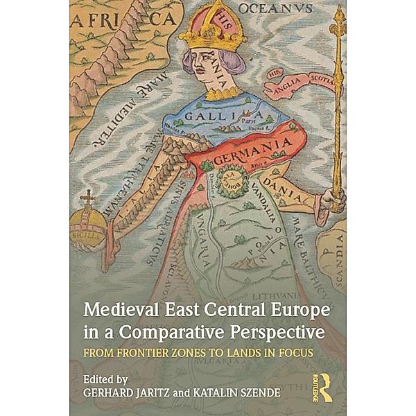 Medieval East Central Europe in a Comparative Perspective