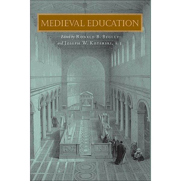 Medieval Education, S.J. Joseph W. Koterski