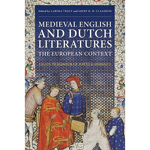 Medieval English and Dutch Literatures: the European Context