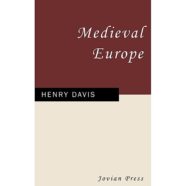 Medieval Europe, Henry Davis