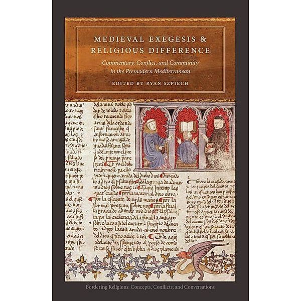 Medieval Exegesis and Religious Difference
