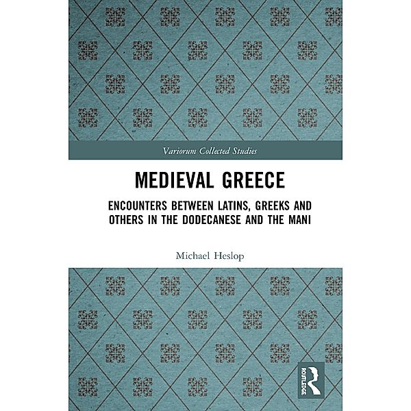 Medieval Greece, Michael Heslop