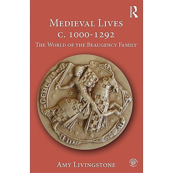 Medieval Lives c. 1000-1292, Amy Livingstone