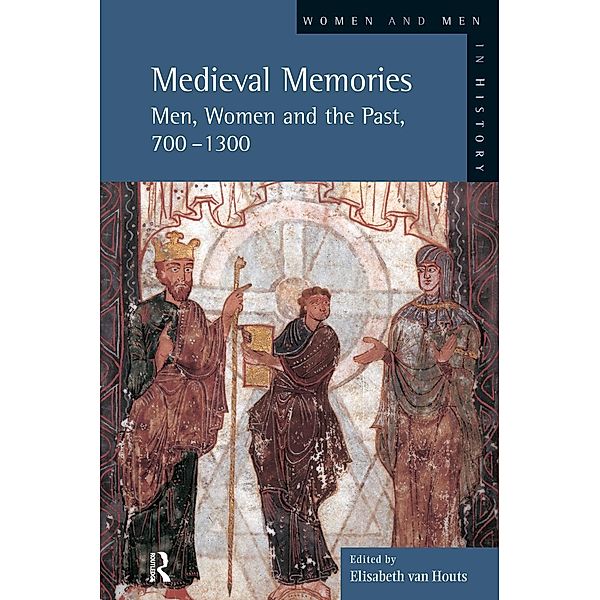 Medieval Memories, Elisabeth Van-Houts