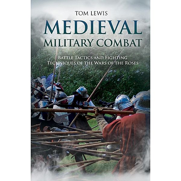 Medieval Military Combat, Lewis Tom Lewis