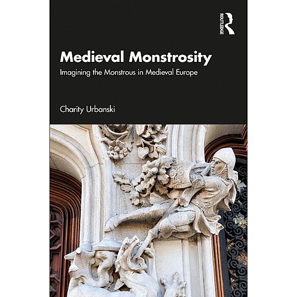 Medieval Monstrosity, Charity Urbanski