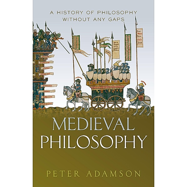 Medieval Philosophy, Peter Adamson