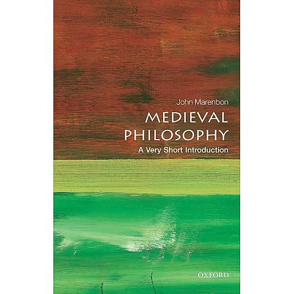 Medieval Philosophy: A Very Short Introduction / Very Short Introductions, John Marenbon